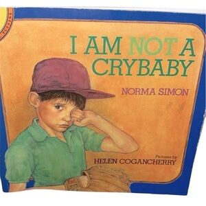 I am Not a Crybaby paperback by Norma Simon kids book